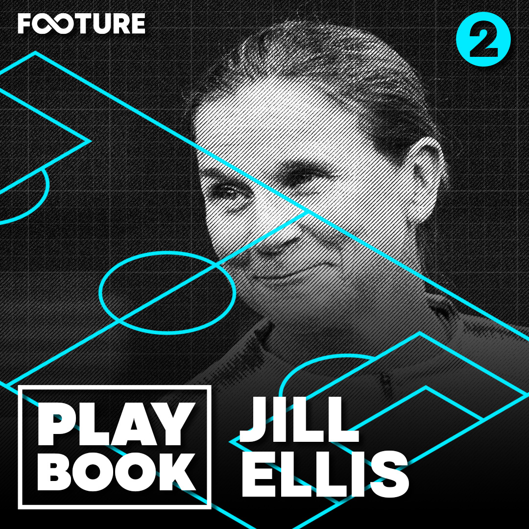 The Playbook #2 | Jill Ellis