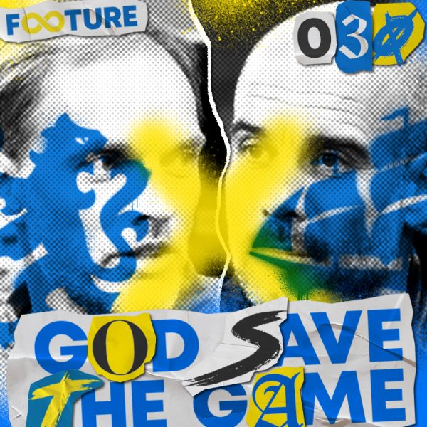 God Save the Game #30 | O raio-x da final da Champions: City x Chelsea