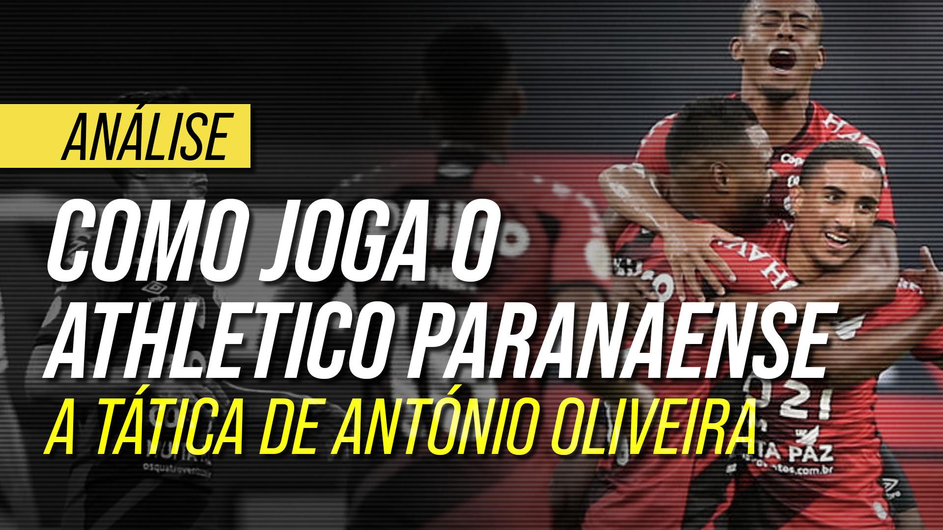 Como Joga O Athletico Paranaense De Antonio Oliveira Os Segredos Taticos Do Portugues Footure Futebol E Cultura