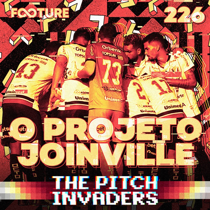 The Pitch Invaders #226 | O projeto do Joinville, com Léo Roesler