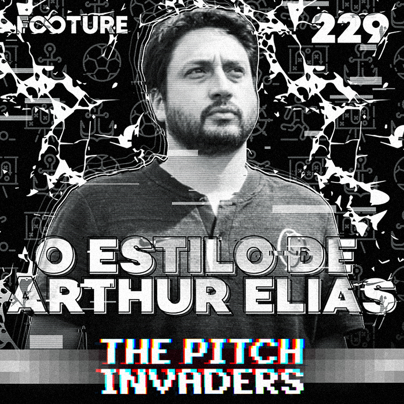 The Pitch Invaders #229 | As ideias de Arthur Elias, técnico do Corinthians Feminino