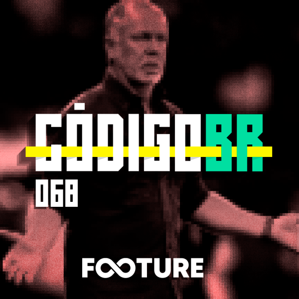 Código BR #68 | Mano no Inter, Flamengo defendendo melhor, Vítor Pereira mesclando no Corinthians
