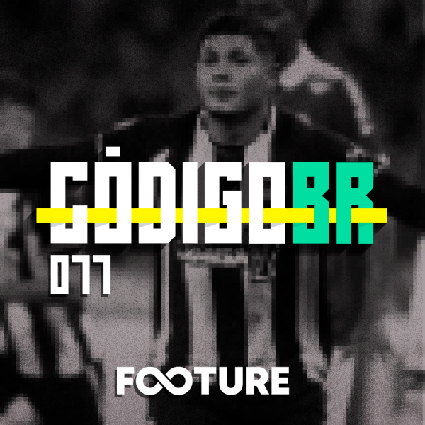 Código BR #77 | As viradas de Botafogo e Palmeiras, ‘Cebolinha’ no Flamengo e Eduardo Baptista demitido