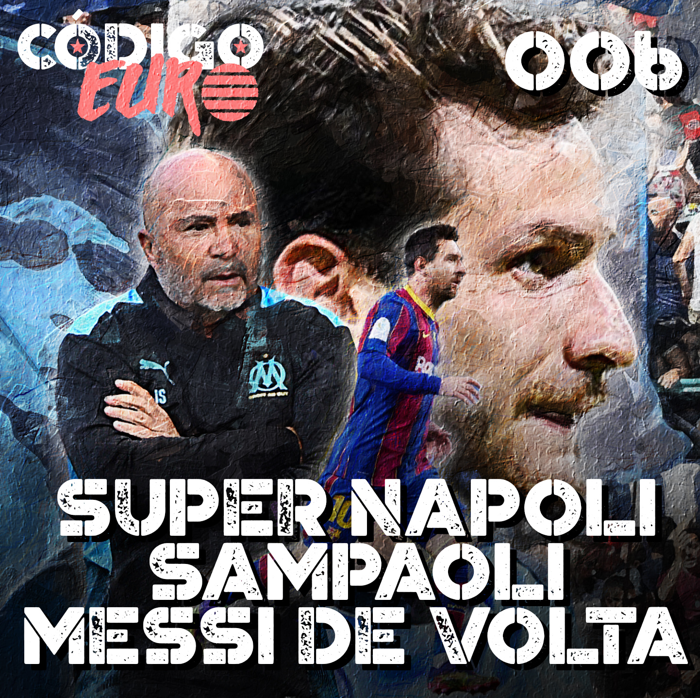 Código Euro #06 | O 2022 de Messi, Sampaoli no Sevilla e o Napoli de Kvaradona