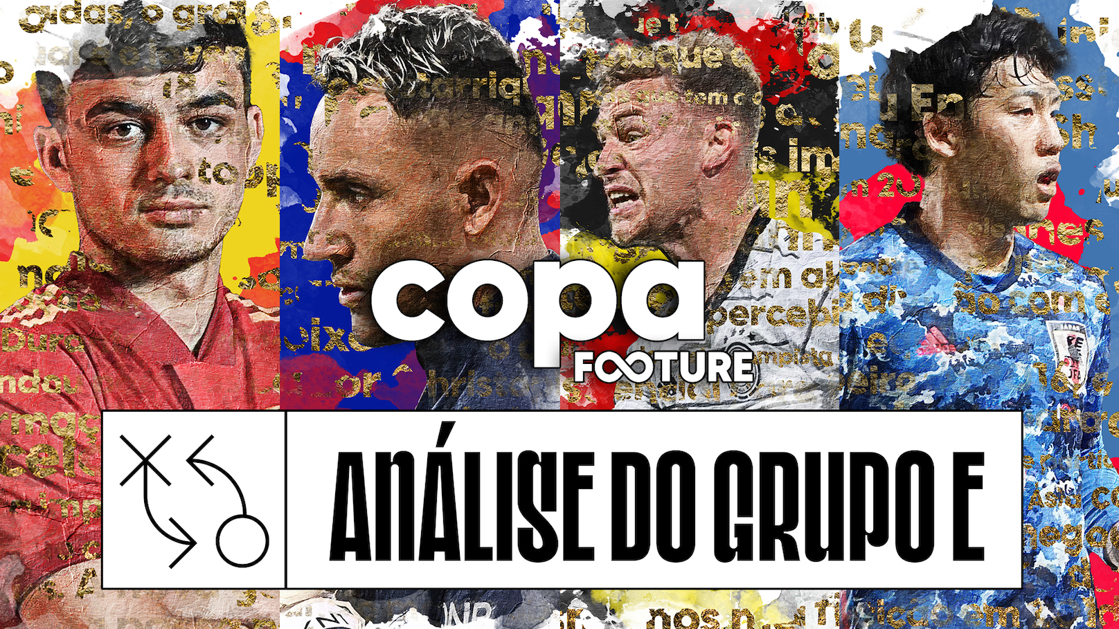 Footure Copa #05 | Análise do Grupo E: Alemanha, Espanha, Costa Rica e Japão