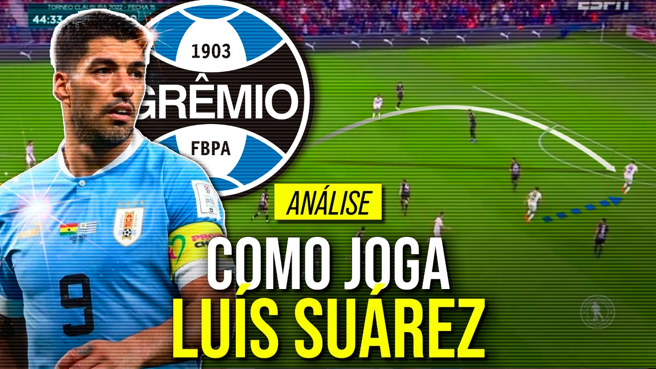 Como Luís Suárez está jogando no Nacional, o novo reforço do Grêmio