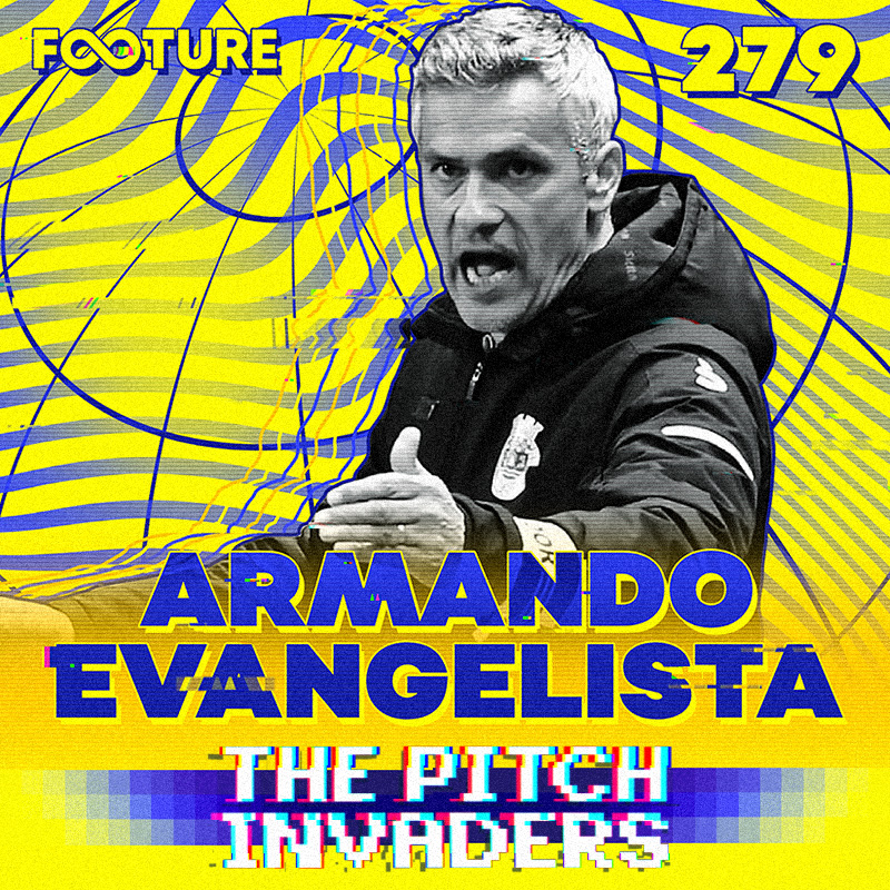 The Pitch Invaders #279 | Armando Evangelista, técnico do Arouca