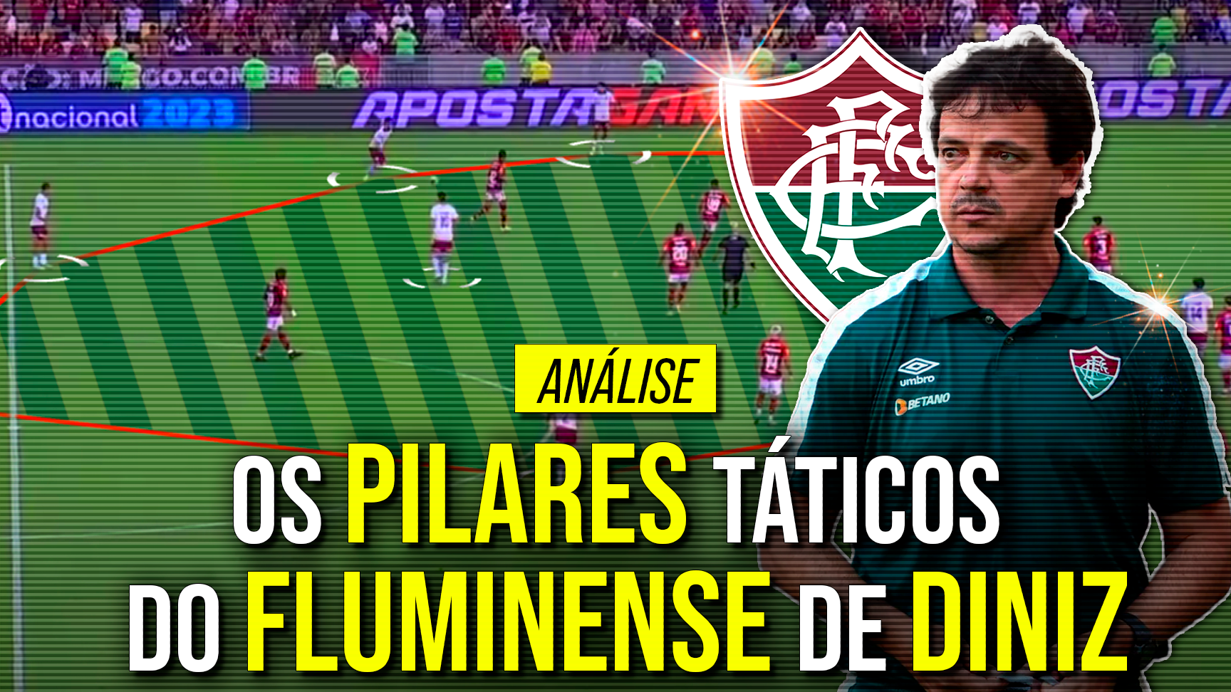 A tática de ataque do Fluminense de Fernando Diniz