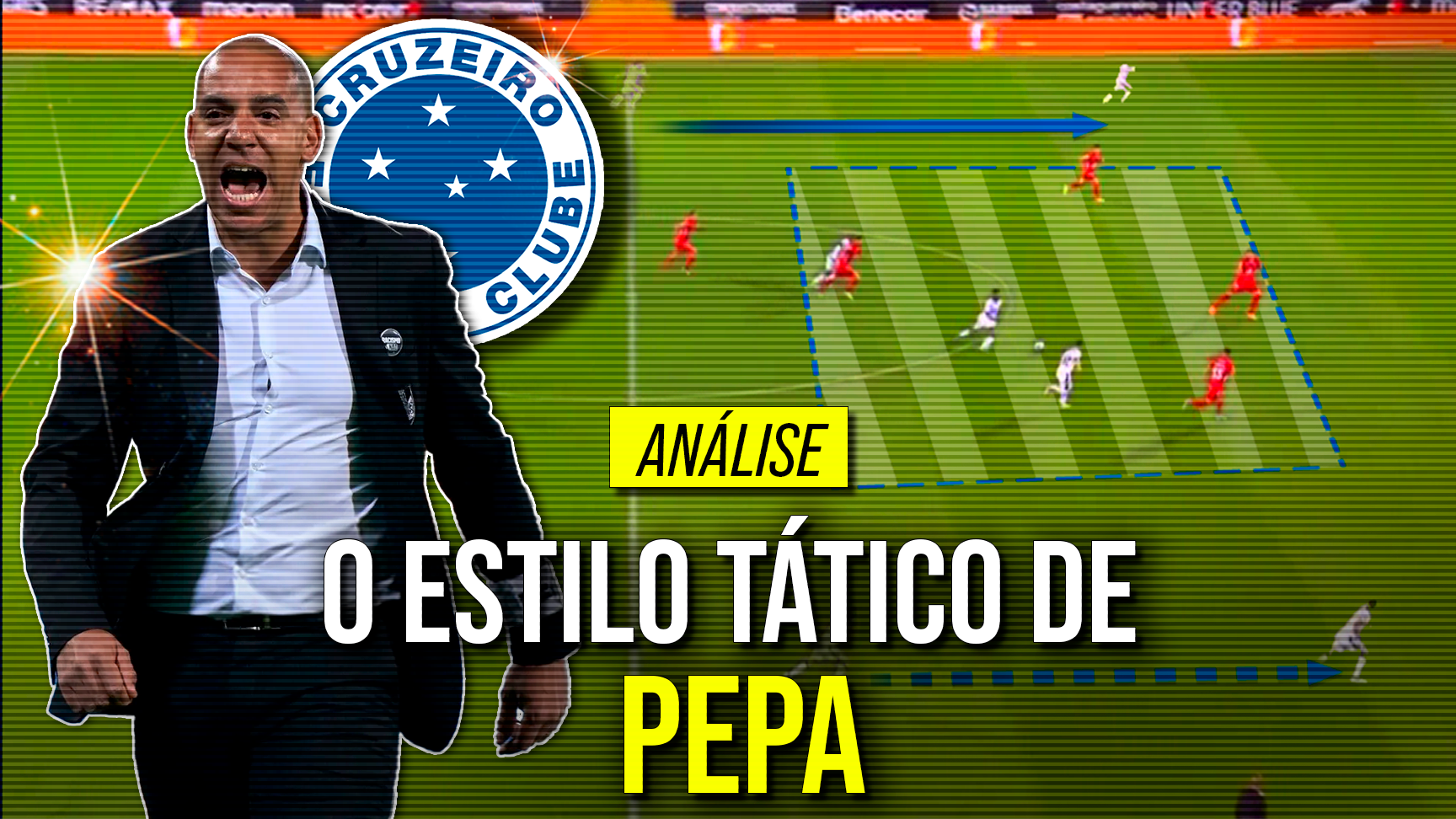 Conheça a tática de Pepa, o novo treinador do Cruzeiro