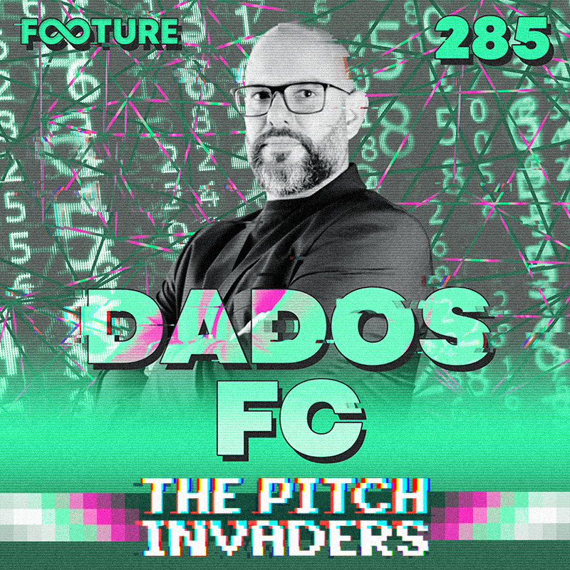 The Pitch Invaders #286 | Dados FC