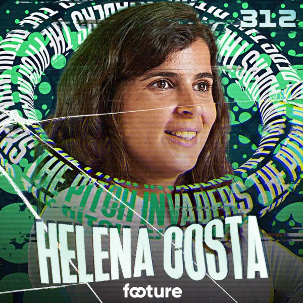The Pitch Invaders #312 | Helena Costa