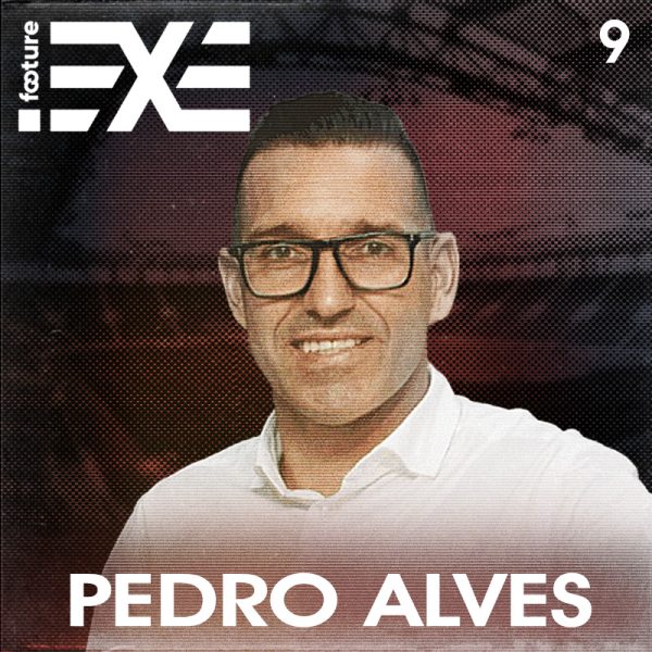 FOOTURE EXE #09 | PEDRO ALVES