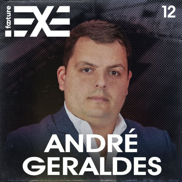 FOOTURE EXE #12 | ANDRÉ GERALDES