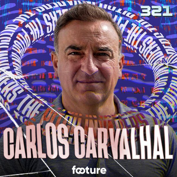 TPI #321 | CARLOS CARVALHAL [TREINADOR DE FUTEBOL]