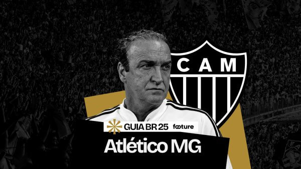 GUIA DO BRASILEIRÃO 2025: ATLÉTICO MINEIRO